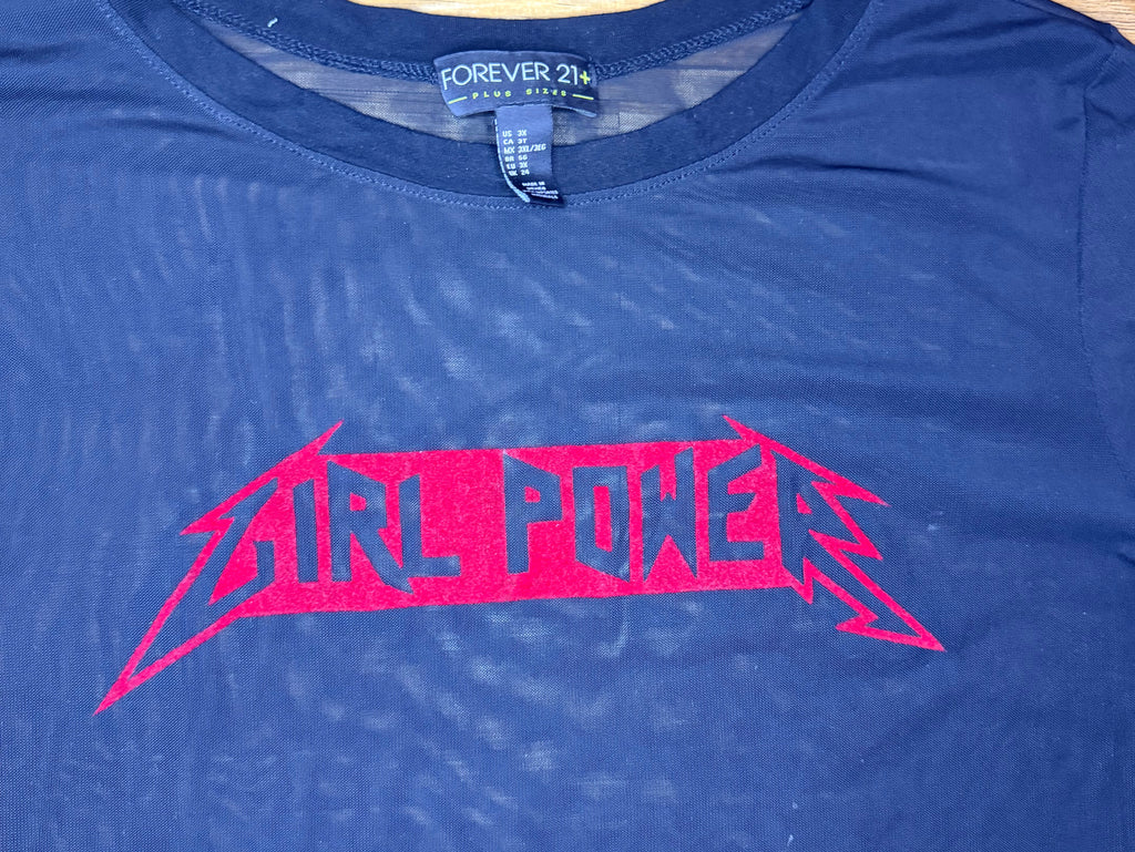 Forever 21 Plus Size Sheer Shirt “Girl Power” Size 3X (feels like XL)